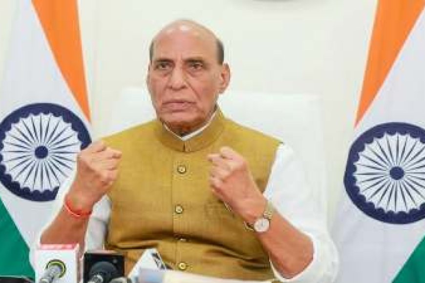 रक्षा मंत्री राजनाथ सिंह बोले ऑपरेशन सिंदूर युद्ध नहीं, आतंकवाद के खिलाफ था अभियान’